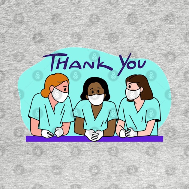 To All Healthcare Heroes Thank you Quote Artwork by Artistic muss